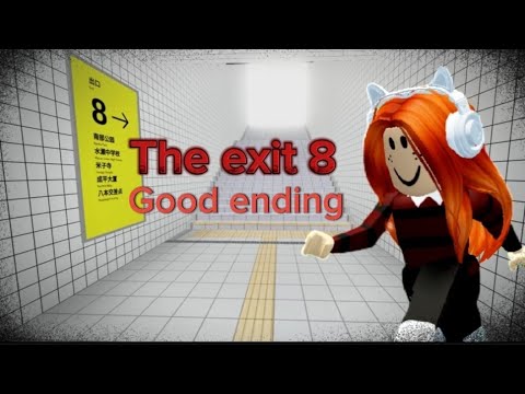 Видео: THE EXIT 8 ROBLOX / ХОРОШАЯ КОНЦОВКА! / ХОРРОР ИГРЫ В РОБЛОКС