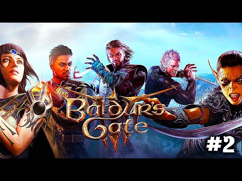 Видео: Подробное прохождение за Тифлинга-Чародея.№2 Стрим  BALDUR'S GATE 3