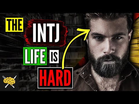 Видео: Почему жизнь INTJ такая трудная | [ТОП] 7 причин, по которым жизнь INTJ трудна