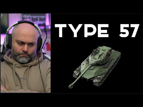 Видео: TYPE 57 - Из какого аниме этот танк? Будущий премиум или не премиум ТТ8?