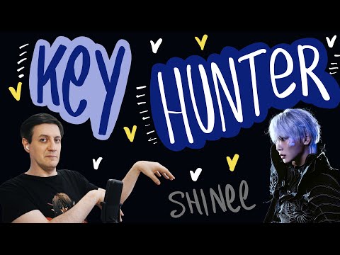 Видео: Честная реакция на Key (SHINee) — Hunter