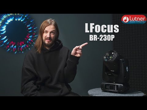 Видео: LFocus BR 230P Моторизированная световая голова Beam 230Вт