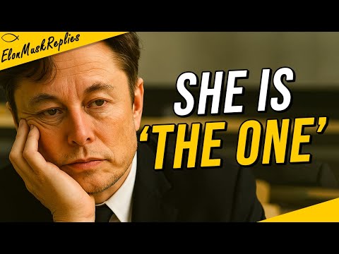 Видео: «Она — та самая»... Вот настоящая причина, по которой мои «браки» всегда распадались | Илон Маск
