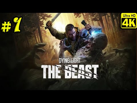Видео: Dying Light: The Beast [4K] ➤ Прохождение ➤ Часть 1