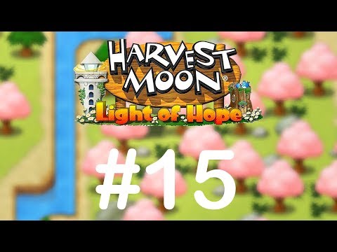 Видео: Гранд Финал - Harvest Moon: Light of Hope #15