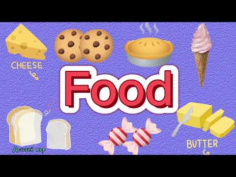 Видео: Food in English. Еда на английском языке для детей #food