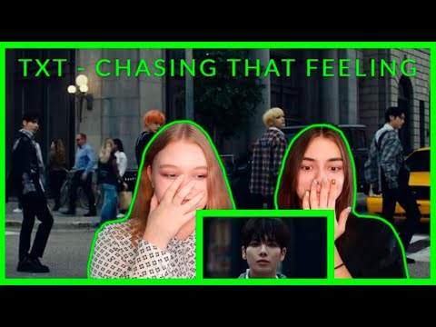 Видео: TXT (투모로우바이투게더) 'Chasing That Feeling' Official MV REACTION/РЕАКЦИЯ