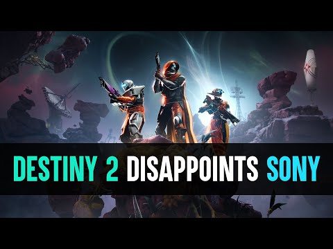 Видео: Destiny 2: Sony заявляет, что Bungie не стоит столько, сколько они думали