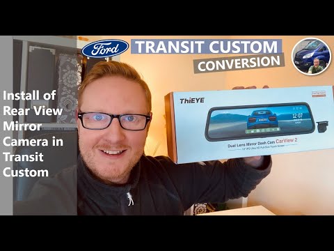 Видео: Установка зеркала заднего вида с HD-камерой в кемпер Ford Transit Custom