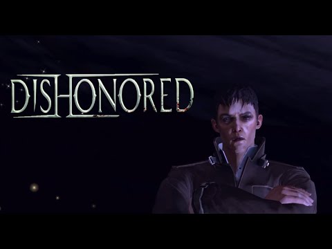 Видео: Магия бессильна - Dishonored # 6