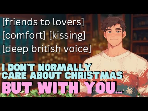 Видео: Ваш лучший друг чувствует эмоции во время уютного Рождества для двоих [M4A ASMR][из друзей в влюб...