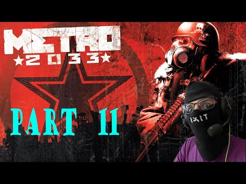 Видео: Metro 2033 Redux 11 часть