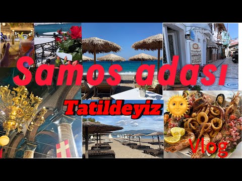 Видео: “Yunanistan’ın SAKLI CENNETİ: Samos Adası’nda Tatil Vlogu | Nerede Yenir, Nerelere Gidilir?” Самос