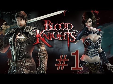 Видео: Blood Knights #1 Прохождение