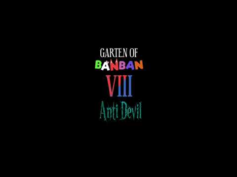 Видео: L.P. Garten Of BanBan 8:Anti Devil #0 Пролог
