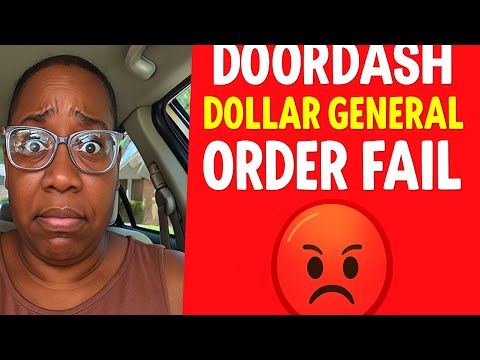 Видео: Заказ DoorDash Dollar General Shopping НЕУДАЧНЫЙ 😩 Клиент отменил заказ и потратил моё время впус...