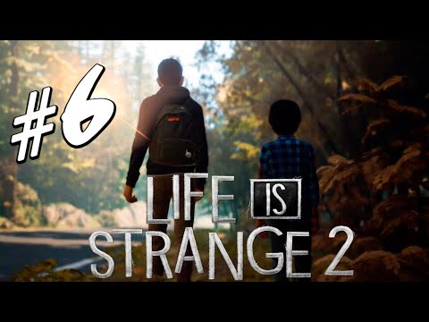 Видео: НАРУШЕНИЕ ПРАВИЛ▶️ Life Is Strange 2 #6