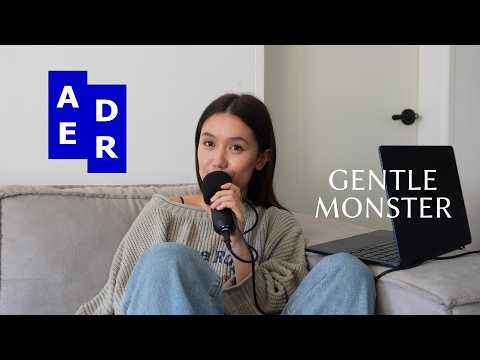 Видео: Почему тренды — плохая стратегия для бренда? история GENTLE MONSTER и ADER ERROR