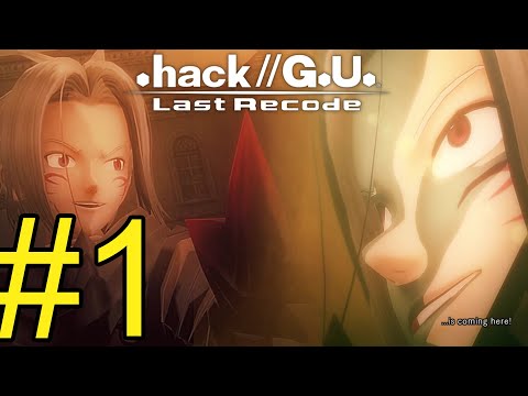 Видео: .hack//G.U. Last Recode (2022) Прохождение ч1 Проходим Вступление