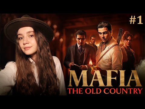 Видео: НОВАЯ СТАРАЯ МАФИЯ | MAFIA: The Old Country | Прохождение | Стрим #1