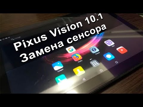 Видео: Pixus VIision 10.1 замена сенсора после разбития