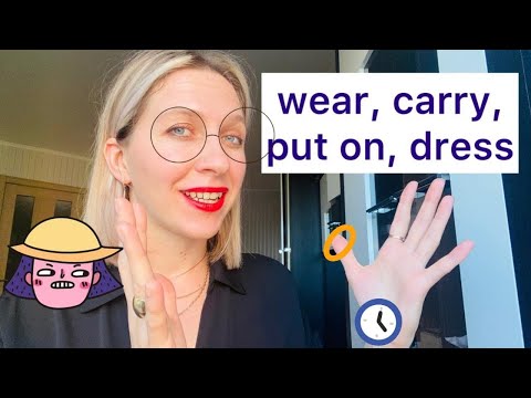 Видео: Wear Put on Carry Dress в чем разница носить как сказать английский язык урок