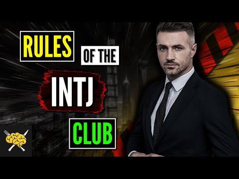 Видео: Что такое правила INTJ? 7 правил клуба INTJ | Личность INTJ