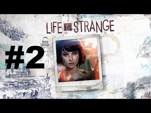Видео: ➤ Life is Strange ◉ Прохождение 2 часть