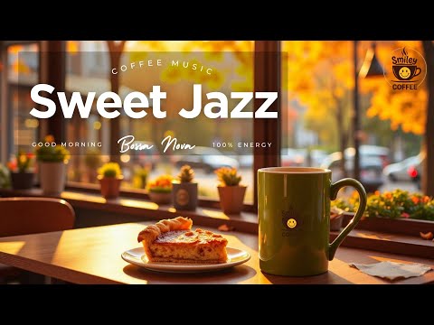 Видео: Sweet Autumn Jazz & Coffee Shop Vibes ~ Расслабляющая музыка босса-новы для учебы