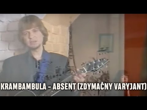 Видео: 🎬 Крамбамбуля  - Абсэнт (здымачны варыянт)