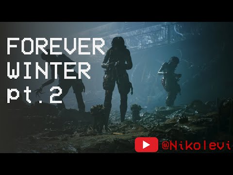 Видео: Forever Winter + Zero Sievert: Выполняем странные задачки