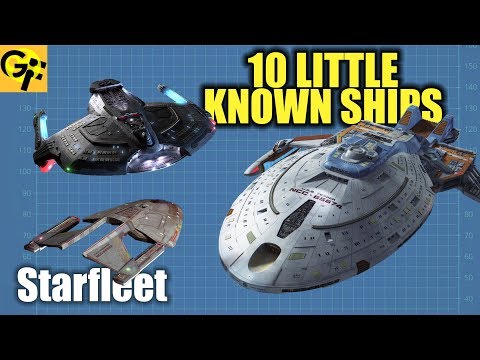 Видео: 10 малоизвестных кораблей Звёздного флота (Звёздный путь)