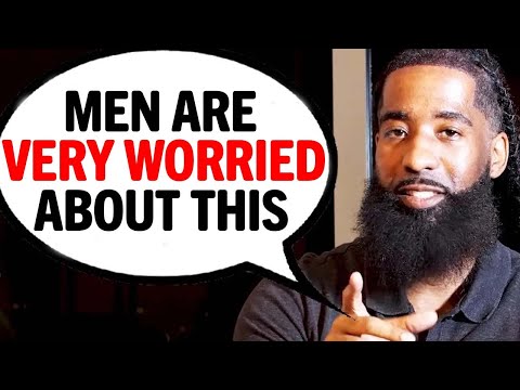Видео: У мужчин есть ЭТИ 3 серьезных опасения по поводу ЖЕНЩИНЫ (это относится к ВАМ?)
