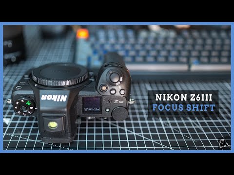 Видео: Съемка со сдвигом фокуса на NIKON Z6iii