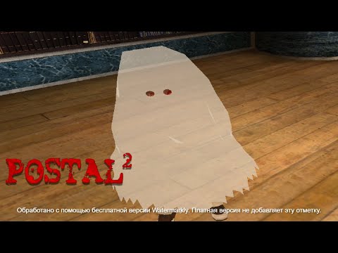 Видео: ЧТО ЗДЕСЬ ПРОИСХОДИТ? #2 "Postal 2"