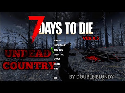 Видео: 7 Days To Die Глобальный мод  Undead Country . часть 1 . Начало  . (безумец)