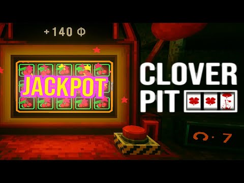 Видео: МЕЧТА ЛУДОМАНА  ☢  CloverPit #1