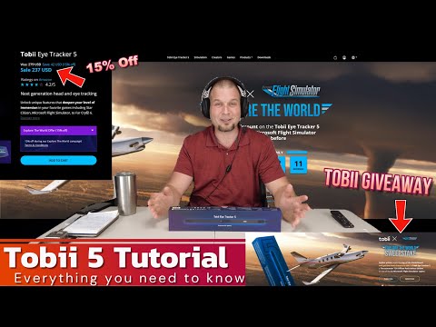Видео: Учебное пособие по Tobii EyeTracker 5 для MSFS2020: объяснение установки, настроек и калибровки (...