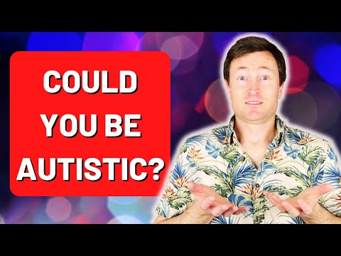 Видео: Может ли быть, что вы аутист? Признаки и особенности недиагностированного аутизма