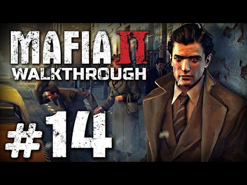 Видео: Прохождение MAFIA II — Часть #14: ЯВЛЕНИЕ ДРАКОНА