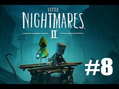 Видео: ЧЕМ ДАЛЬШЕ ТЕМ БОЛЬШЕ ГОРИТ!! ФИНАЛ!! Little Nightmares II #8