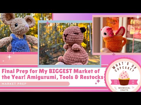 Видео: Видеоблог о подготовке к рынку | Изготовление плюшевых игрушек амигуруми и пополнение запасов вяз...