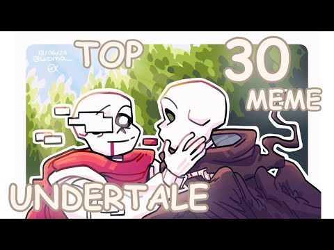 Видео: Top 30 meme Undertale/Топ 30 меме Андертейл (The End)