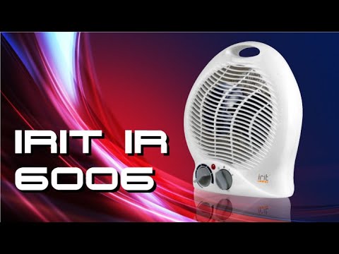 Видео: Недорогой ТЕПЛОВЕНТИЛЯТОР IRIT IR 6006 / Жарит не по детски👍