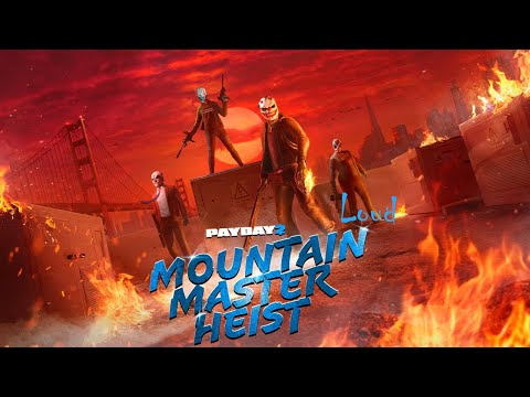 Видео: Просто Payday 2 Мастер горы (Mountain Master) Смертельный приговор Громкое прохождение
