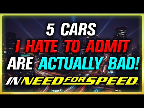 Видео: 5 машин, которые я НЕНАВИЖУ признавать, но которые на самом деле ПЛОХИ в Need for Speed!