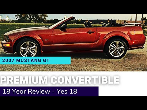 Видео: Обзор Mustang GT Convertible 2007 года после 18 лет владения