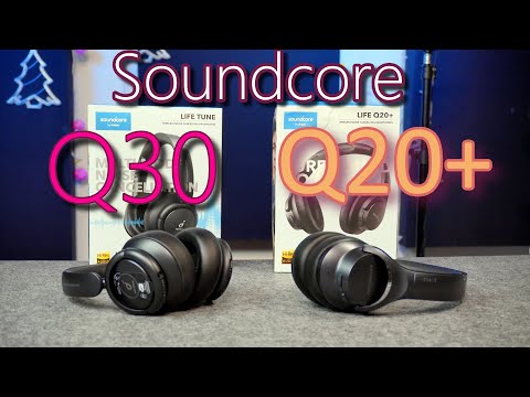 Видео: Soundcore Q30 или Q20+ | Наушники Сравнение