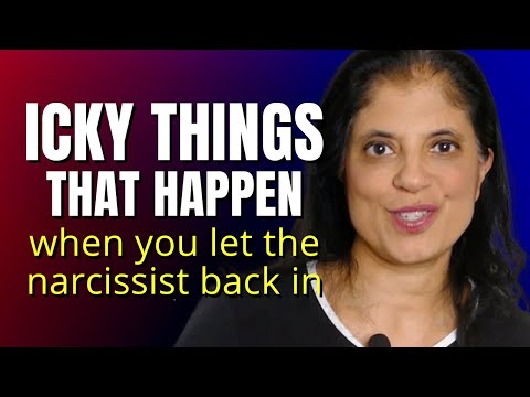 Видео: Неприятные вещи, которые случаются, когда вы позволяете нарциссу вернуться в вашу жизнь