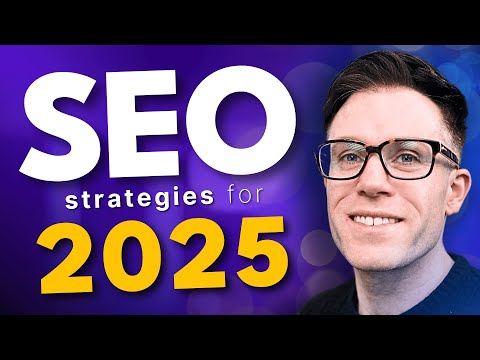 Видео: Лучшие SEO-стратегии 2025 года